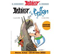 Astérix et le Griffon 39 | Jean-yves Ferri, Didier Conrad, René Goscinny Et Albert Uderzo