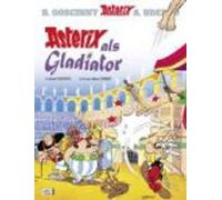 Asterix als Gladiator (en alemán) – 03 – Egmont Verlag