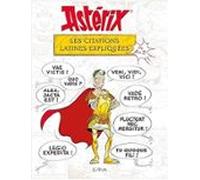Astérix: Les Citations Latines Expliquées De A À Z