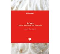 Asthma - Diagnosis, Management and Comorbidities