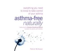 Asthma-free Naturally (ebook)