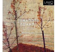 Asti,Eugene - Brahms: Late Piano Works, Opp. 116, 117, 118