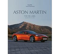 Aston Martin /anglais: The DB Label: From the DB2 to the DBX