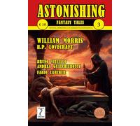 Astonishing fantasy tales 3: Rivista aperiodica di letteratura fantastica