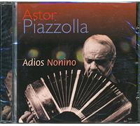 Astor Piazzolla Adios Nonino