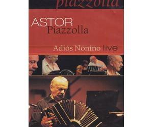 Astor Piazzolla - Adiós Nonino live [Internacional] [DVD]