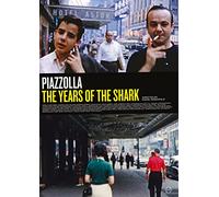 Astor Piazzolla – The Years of the Shark – DVD – Warner Music