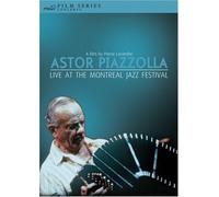 Astor Piazzolla - Astor Piazzolla - Live At The Montreal Jazz Festival [USA] [DVD]
