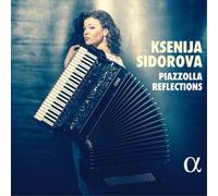 Ksenija Sidorova - Piazzolla Reflections