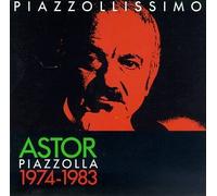 Astor Piazzolla - Piazzollissimo Vol.1