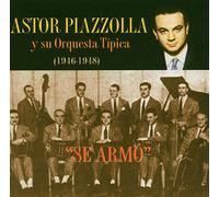 Astor Piazzolla - Se Armo