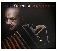 Astor Piazzolla - Tango: Zero Hour