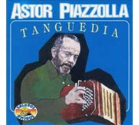Astor Piazzolla - Tanguedia