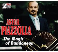 Astor Piazzolla - The Magic of Bandoneon