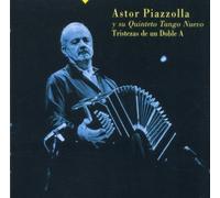 Astor Piazzolla - Tristezas De Un Doble a
