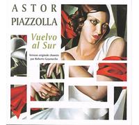 Astor Piazzolla - Vuelvo Al Sur