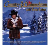 Astor, Tom - Country Weihnachten Mit T