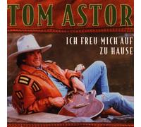 Astor Tom - Ich Freu Mich Auf zu Hause [Import]