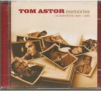 Astor, Tom - Memories