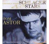 Astor, Tom - Schlager Und Stars