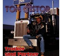 Astor,Tom - Trucker Sind Partner [Import]