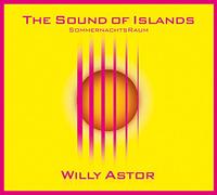 Astor,Willy - The Sound of Islands-Sommernachtsraum