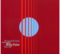 Astor,Willy - The Sound of Islands Vol.3