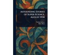 Astounding Stories of Super-Science, August 1930
