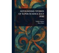 Astounding Stories of Super-Science July 1930