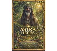 Astra Herbs - A Old Way of Living*: 11.11 The Cosmic Library