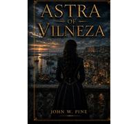 Astra of Vilneza (Beauty is Power)
