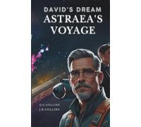 Astraea's Voyage: David's Dream