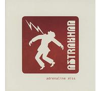 Astrakhan - Adrenaline kiss