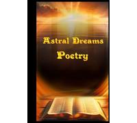 Astral Dreams Poetry