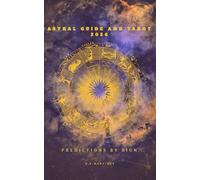Astral Guide and Tarot 2026: Predictions By Sign