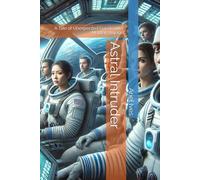 Astral Intruder: A Tale of Unexpected Guests on a Martian Voyage