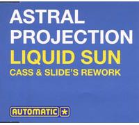 Astral Projection - Liquid Sun