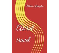 Astral travel: 31 (Food for human butterflies)