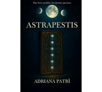 Astrapestis: Il Marchio dell’Ombra