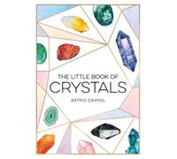 Astrid Carvel Little Book of Crystals (Tapa dura)