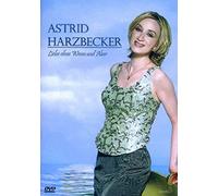 Astrid Harzbecker - Liebe ohne Wenn und Aber [Alemania] [DVD]
