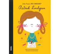 Little People, Big Dreams - Deutsche Ausgabe: Astrid Lindgren