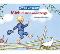 Astrid Lindgren Michel aus Lönneberga: Eine der schönsten Michel-Ges (Tapa dura)