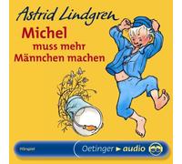 Astrid Lindgren - Michel Muss Mehr Maennchen Mac