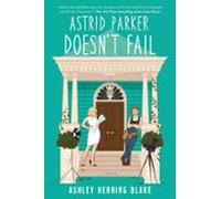 Astrid Parker Doesnt Fail (ebook)