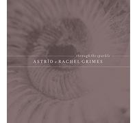 Astrid & Rachel Grim - Through The Sparkle [Vinilo]
