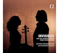 Astrig Siranossian, violoncelle - Nathanäel Gouin, piano - Invisibles