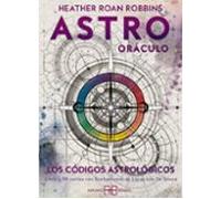 Astro Oraculo: Los Codigos Astrologicos