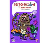 Astro-ratón y bombillita, Noticias del espacio (MAMUT 6+)