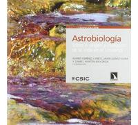 Astrobiología. Sobre el origen y evolución de la Vida en el Universo: 15 (Divulgación)